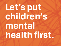 Let's Put Children's Mental Health first brochure image.