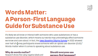 Words Matter: A Person First Guide for Substance Use