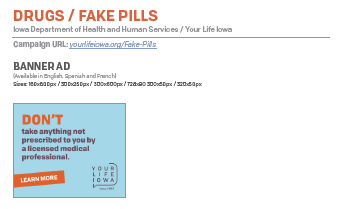 Drugs Fake Pills Campaign Overview