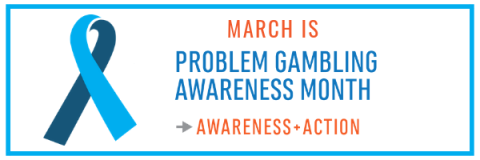 Problem Gambling Awareness Month Banner